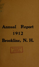 Annual report. Brookline, New Hampshire 1912_cover