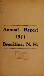 Annual report. Brookline, New Hampshire 1911_cover