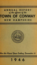 Conway, New Hampshire annual report 1946_cover