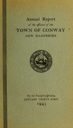 Conway, New Hampshire annual report 1943_cover