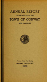 Conway, New Hampshire annual report 1938_cover