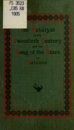 The Rubáiyát of the twentieth century and the Song of the stars_cover