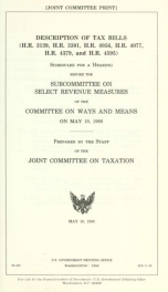 Description of tax bills (H.R. 3139, H.R. 3301, H.R. 4056, H.R. 4077, H.R. 4379, and H.R. 4595) : scheduled for a hearing before the Subcommittee on Select Revenue Measures of the Committee on Ways and Means on May 19, 1986 JCS-11-86_cover