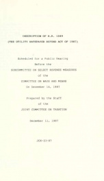 Description of H.R. 1049, the Utility Ratepayer Refund Act of 1987 : scheduled for a public hearing before the Subcommittee on Select Revenue Measures of the Committee on Ways and Means on December 14, 1987 JCX-23-87_cover