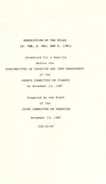 Description of tax bills (S. 788, S. 983, and S. 1781) : scheduled for a hearing before the Subcommittee on Taxation and Debt Management of the Senate Committee on Finance on November 13, 1987 JCX-20-87_cover