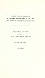 Description of amendments by chairman Rostenkowski to H.R. 2636, the Technical Corrections Act of 1987 JCX-14-87_cover