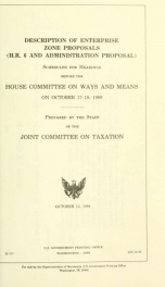 Description of enterprise zone proposals (H.R. 6 and administration proposal) : scheduled for hearings before the House Committee on Ways and Means on October 17-18, 1989 JCS-16-89_cover