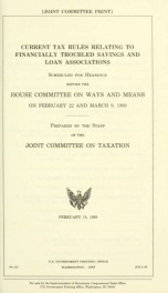 Current tax rules relating to financially troubled savings and loan associations : scheduled for hearings before the House Committee on Ways and Means on February 22 and March 9, 1989 JCS-3-89_cover