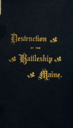 Destruction of the battle ship "Maine." An original poem_cover