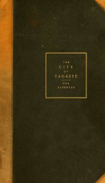 So here then are the preachments entitled The city of Tagaste, and A dream and a prophecy_cover
