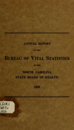Annual report of the Bureau of Vital Statistics of the North Carolina State Board of Health [serial] 1926_cover