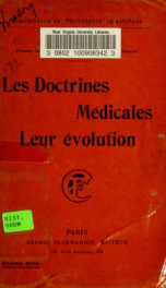 Les doctrines médicales, leur évolution_cover