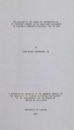 Application of the theory of incrementalism to statutory changes in the open door philosophy of Florida's community colleges, 1957 to 1981_cover