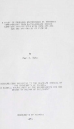 A study of problems encountered by students transferring from baccalaureate degree-granting institutions with implications for the University of Florida_cover