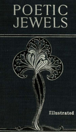 Poetic jewels. The Athenæum collection of the world's choicest poetry_cover