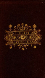Light at eventide : a compilation of choice religious hymns and poems_cover