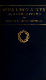 When Lincoln died, and other poems_cover