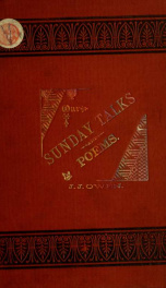 Our Sunday talks and poems, with gleanings in various fields of thought_cover