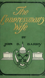 The Congressman's wife, a story of American politics_cover