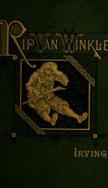 Rip Van Winkle; a legend of the Kaatskill mountains ..._cover