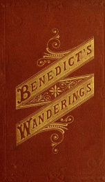 Benedict's wanderings, in Ireland, Scotland, Italy and Sicily .._cover