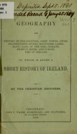 A geography and history of the counties, chief towns, cities, islands ... and curiosities of Ireland_cover