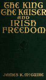 The King, the Kaiser, and Irish freedom_cover