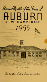 Annual reports of the Town of Auburn, New Hampshire 1955_cover