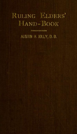 Ruling elders' hand-book : specially prepared for the ruling elders of the Presbyterian Church in the United States of America_cover