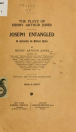 Joseph entangled; a comedy in three acts_cover