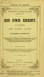 His own enemy. A farce, in one act_cover