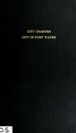 City charter, city of Fort Wayne_cover