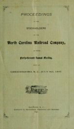 Proceedings of the stockholders of the North Carolina Rail Road Company [serial] 1897_cover