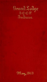 Proceedings of the R.W. Grand Encampment of the State of Indiana at its annual communication yr. 1913_cover