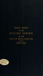 Biennial report of the Adjutant General of the state of North Carolina [serial] 1919/1920_cover