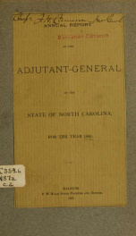 Annual report of the Adjutant-General of the state of North Carolina for the year ... [serial] 1886_cover