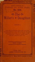 The Miller's daughter; or, Bound in honor .._cover