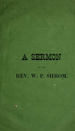 A sermon delivered before the students of Lebanon Valley College, Annville, Pa., June 2, 1872_cover