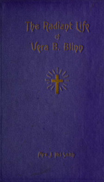 The radiant life of Vera B. Blinn_cover