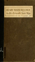 Henry Ward Beecher as his friends saw him_cover