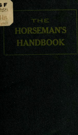 The horseman's handbook; a compendium of useful information for every horse owenr_cover