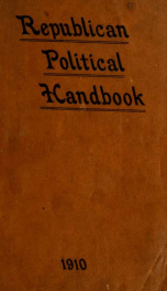 Political hand-book of Indiana for the campaign of .. yr.1910_cover