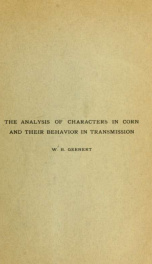 The analysis of characters in corn and their behavior in transmission_cover