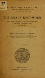 The grape root-worm [Fidia viticida] with special reference to investigations in the Erie grape belt from 1907 to 1909_cover