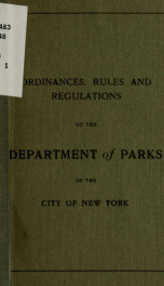 Ordinances, rules and regulations of the Department of parks of the city of New York_cover