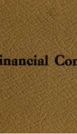 The financial conspiracy of 1907; brief review of the panic, and exhibits of some of the five hundred million dollars substitute money_cover