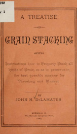 A treatise on grain stacking .._cover