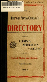 The American Florist Company's directory of florists, nurserymen and seedsmen of the United States and Canada 21st ed. 1913_cover