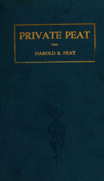 Private Peat; eller, To aar i skyttergravene ved Harold R. Peat... med karter og illustrationer; oversat fra den 1. amerikanske udg_cover