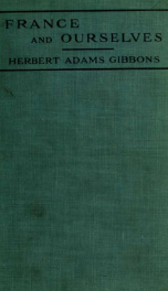 France and ourselves; interpretative studies: 1917-1919_cover